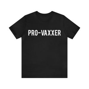 Pro-vaxxer shirt