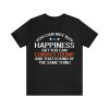You can not buy happiness but you can convict Trump t-shirt