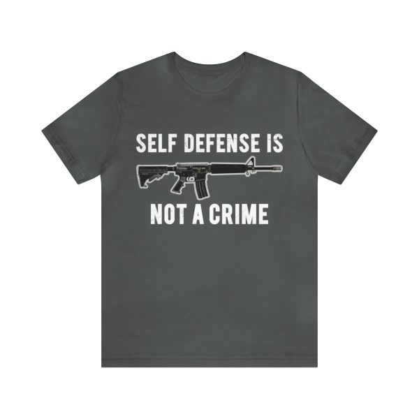 Self defense is not a crime t-shirt