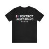 Foxtrot Juliet Bravo T-Shirt