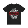 I got vaccinated shirt