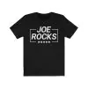 Joe Rocks Shirt