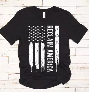 Reclaim America Shirt