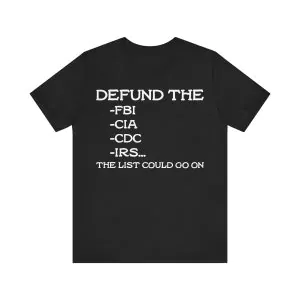 Defund The FBI T-Shirt