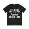 It's Official I'm The Favorite Son in Law T-Shirt