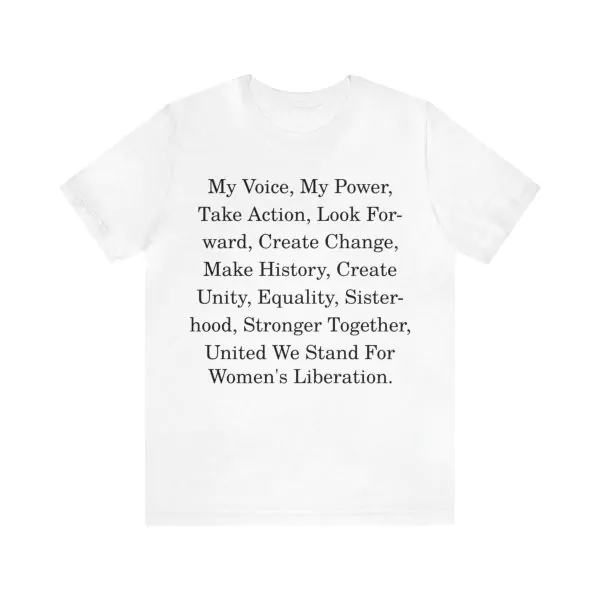 My voice my power take action look forward shirt