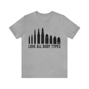 Love All Body Types Shirt