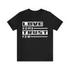 Love Some Trust Few Shirt