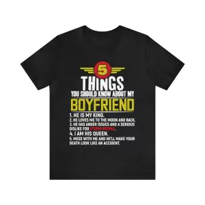 5 Things You Should Know About My Boyfriend T-Shirt