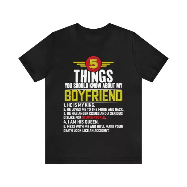 5 Things You Should Know About My Boyfriend T-Shirt