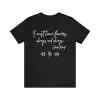 I must have flowers always and always Quote T-Shirt