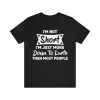 I'm Not Short I'm Just More Down To Earth Shirt