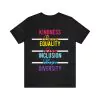 Kindness Peace Equality Love Inclusion Hope Diversity t-shirt