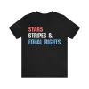 Stars Stripes And Equal Rights Shirt