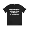 Compulsive Neurotic Anti-Social Maniac and Paranoid Shirt