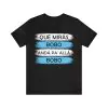 Qué Mirás Bobo Andá Pa' Allá Shirt