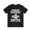 Chess Solves Most Of My Problems Coffee Solves The Rest Shirt