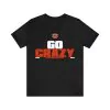 Go Crazy Shirt