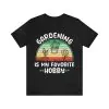 Gardening is my favorite hobby shirt