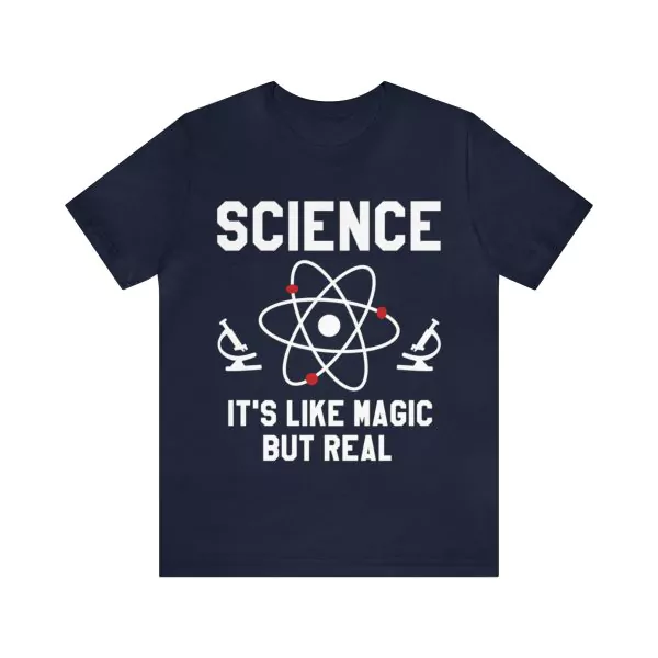 Science It's Like Magic But Real Shirt