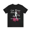 I'm Nicer After My Run T-Shirt