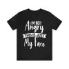 I'm Not Angry This Is Just My Face T-Shirt