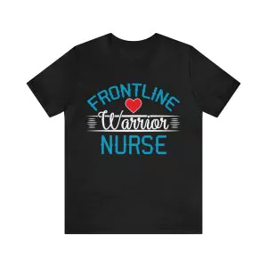 Frontline Warrior Nurse T-Shirt