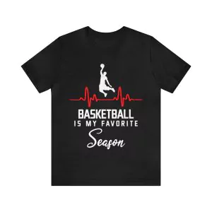 Basketball Is My Favorite Season T-Shirt