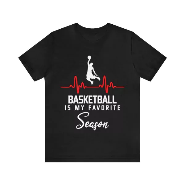 Basketball Is My Favorite Season T-Shirt