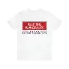 Keep The Immigrants Deport The Racists Shirt