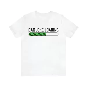 Dad Joke Loading T-Shirt