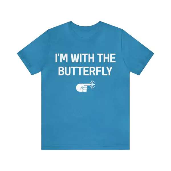 I'm With The Butterfly T-Shirt