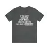 If You Can't Handle Me At My Worst I Don't Blame You Shirt