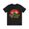 Best Dad by Par Disc Golf T-shirt