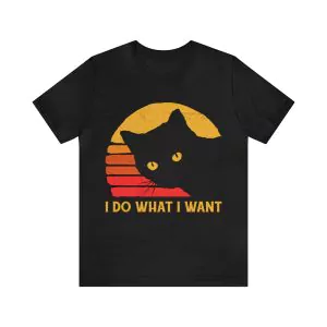 I Do What I Want Shirt