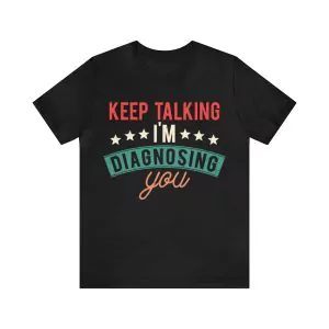 Keep Talking I'm Diagnosing You