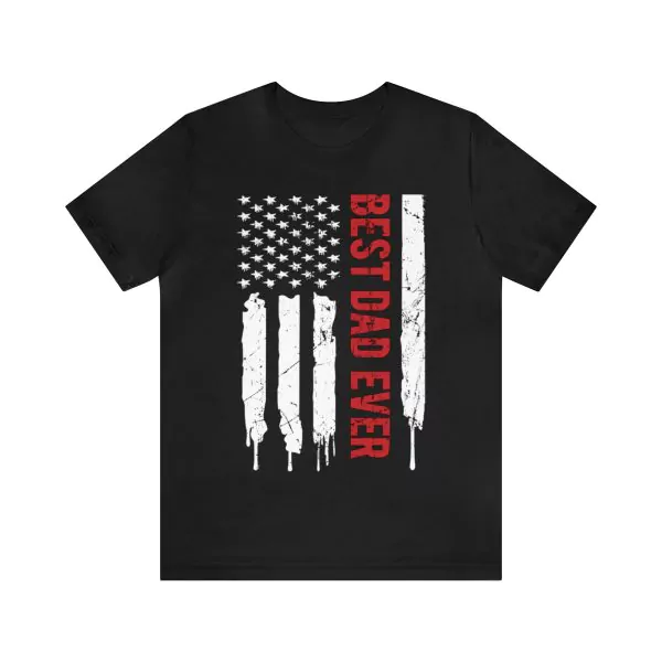 Best Dad Ever American Flag shirt