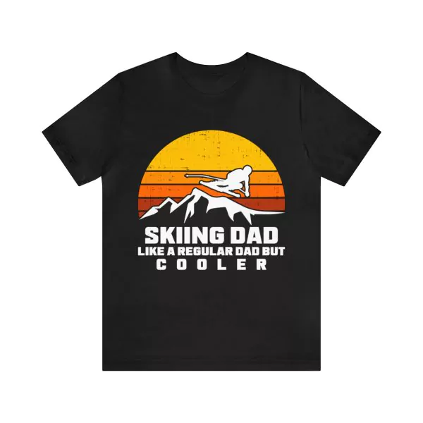 Skiing Dad Like A Regular Dad But Cooler Shirt