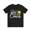 Dibs on The Coach Softball Shirt