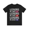 Losers In 1865 Shirt