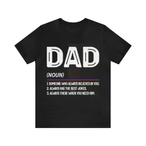 Dad Definition T-Shirt