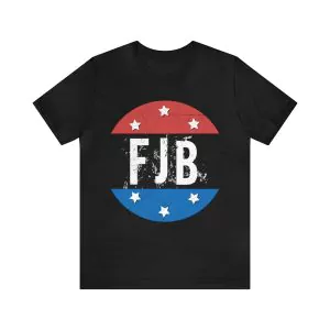 FJB Pro America F Biden FJB T-Shirt