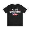 defund politicians shirt