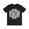 I wish I were a nicer person t-shirt