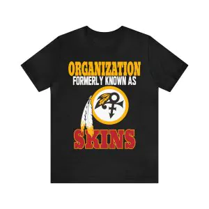 Organization formerly known as skins t-shirt