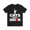 Cats against Biden T-Shirt