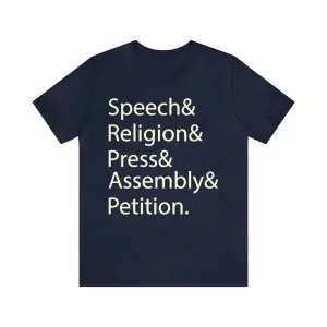 Speech Religion Press Assembly Petition Shirt