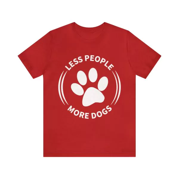 Less People More Dogs shirt