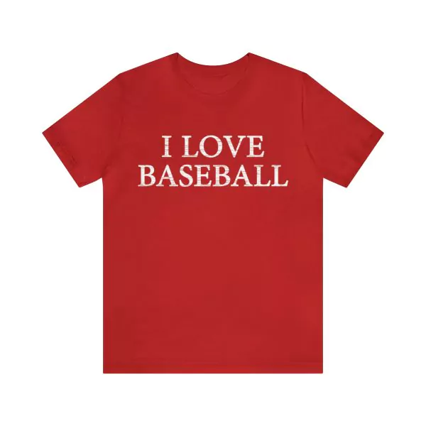 I Love Baseball Shirt