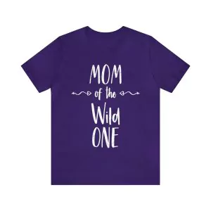 Mom of The Wild One T-shirt